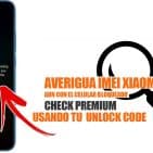 Xiaomi Check FInd IMEI By Unlock Code