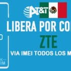 LIBERA ZTE ATT MEXICO VIA IMEI