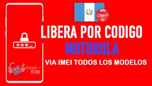 LIBERA MOTOROLA CLARO GUATEMALA VIA IMEI LIBERA MOTOROLA CLARO GUATEMALA VIA IMEI