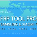 FRP Tool Pro Samsung Xiaomi Unlock
